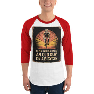 never underestimate an old guy on a bicycle vintage raglan shirt 3/4 sleeve raglan shirt