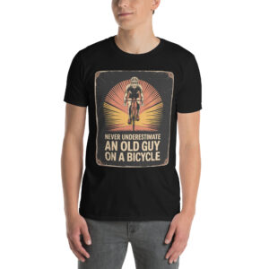 never underestimate an old guy on a bicycle vintage cycling t shirt short sleeve unisex t shirt